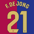 Barcelona 2024/25 Home F. DE. JONG #21 Official Name Set